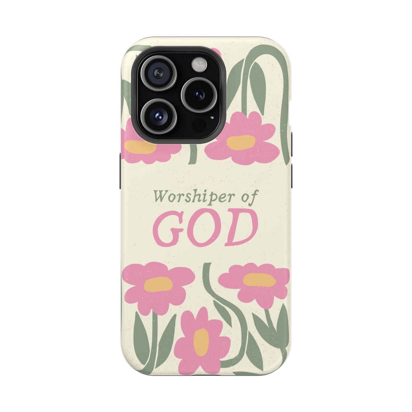 Floral Worshiper of God Design, Impact-Resistant Phone Case, Cute Ideal Gift for Believers, Faith-Inspired Accessories