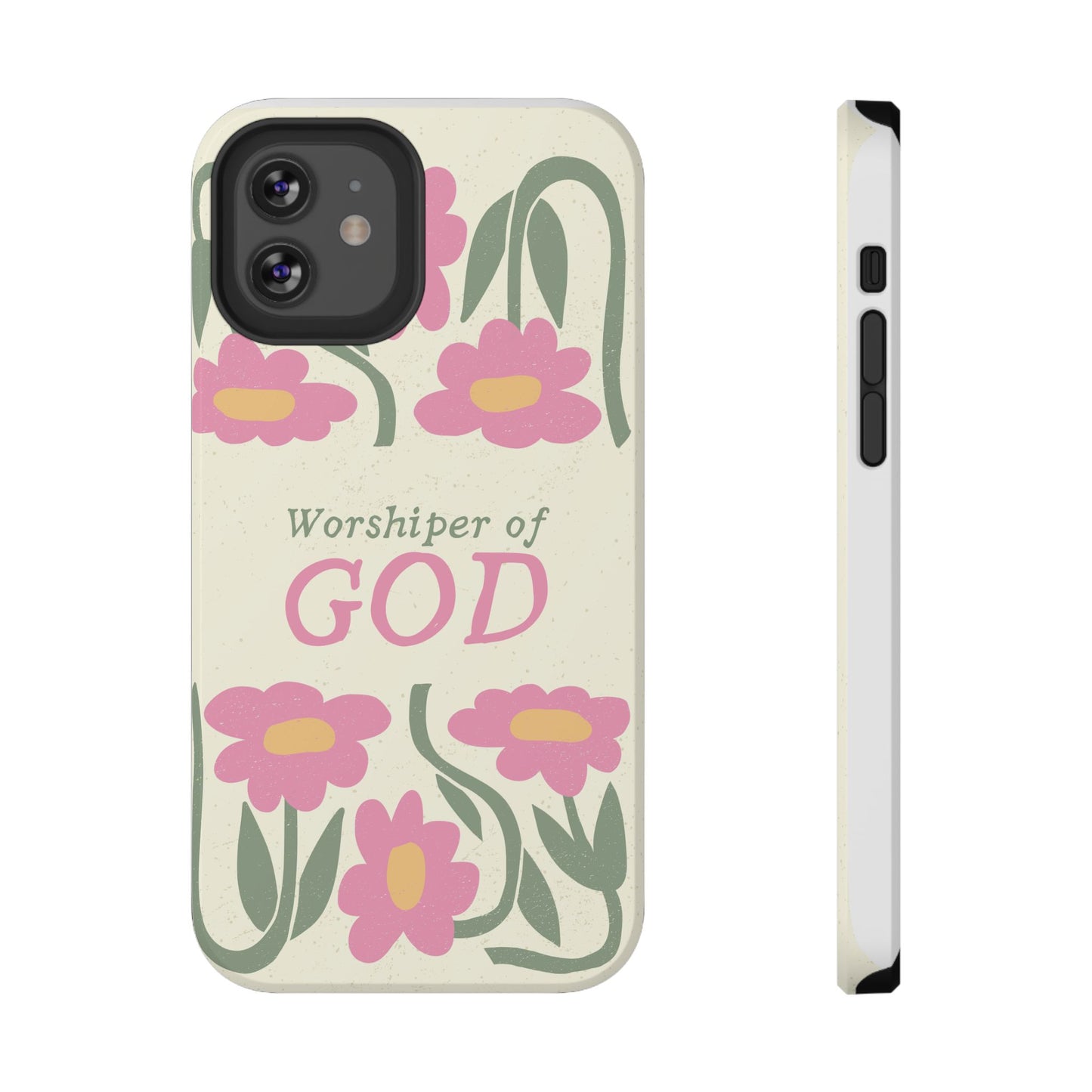 Floral Worshiper of God Design, Impact-Resistant Phone Case, Cute Ideal Gift for Believers, Faith-Inspired Accessories